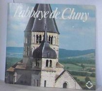 L'Abbaye de Cluny (Petites notes sur les grands edifices) (French Edition)