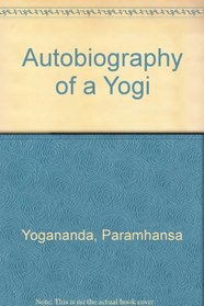 Autobiography of a Yogi