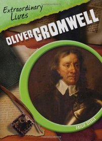 Oliver Cromwell (Extraordinary Lives)