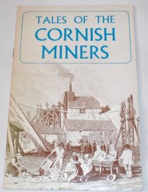 Tales of the Cornish Miners