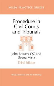 Procedure in Civil Courts and Tribunals (Wildy Practice Guides)