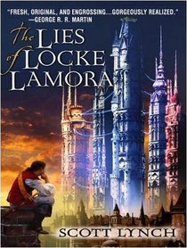 The Lies of Locke Lamora (Gentleman Bastard)