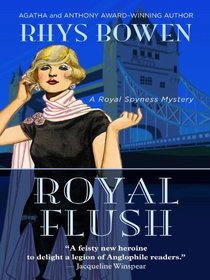 Royal Flush (Royal Spyness, Bk 3) (Large Print)