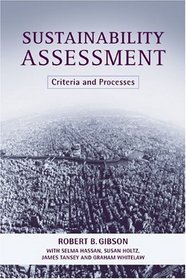 Sustainability Assessment: Criteria and Processes