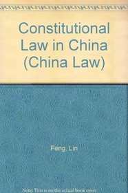 Constitutional Law in China (China Law)