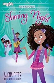 Shining Night (Faithgirlz/Lena in the Spotlight)
