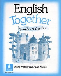 English Together: Teachers' Guide Bk. 2 (ENGT)