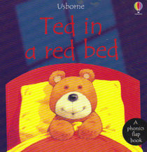 Ted in a Red Bed: Phonics Flap Book (Usborne Phonics Books)