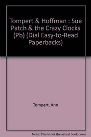 Sue Patch and the Crazy Clocks (Easy-to-Read, Puffin)
