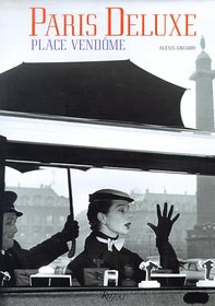 Paris Deluxe: Place Vendome