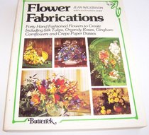 Flower Fabrication