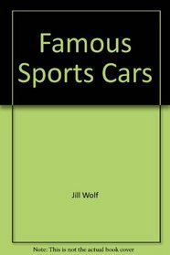 Famous Sports Cars (Antioch Collector Books with Stickers)