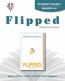 Flipped - Student Packet by Novel Units, Inc.