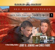 Haunted Waters (Library Edition): A Dramatic Audio Experience (Volume 1) (Red Rock Mysteries)