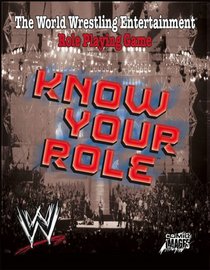 WWE: Know Your Role