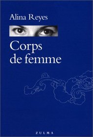 Corps de femme (Grain d'orage) (French Edition)
