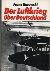 Der Luftkrieg uber Deutschland (German Edition)
