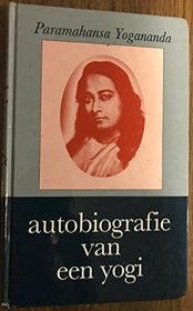 Autobiografie Vaneen Yogi/Autobiography of a Yogi (Spanish Edition)