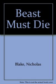 Beast Must Die