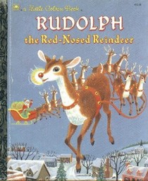 Rudolph the Red-Nosed Reindeer (Little Golden Book)