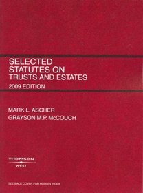 Selected Statutes on Trusts and Estates (Academic Statutes)