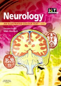 Neurology: An Illustrated Colour Text