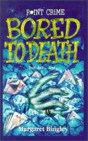 Point Crime: Bored to Death
