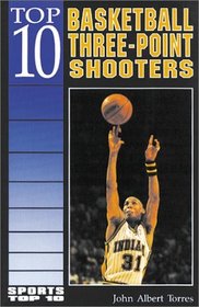 Top 10 Basketball Three-Point Shooters (Sports Top 10)