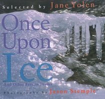 Once Upon Ice and Other Frozen Poems