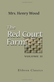 The Red Court Farm: Volume 2