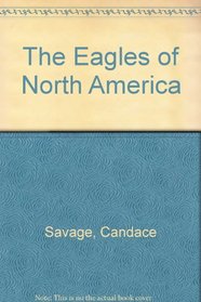 The Eagles of North America