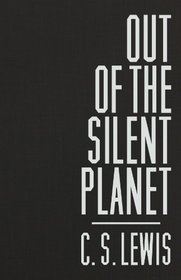 Out of the Silent Planet