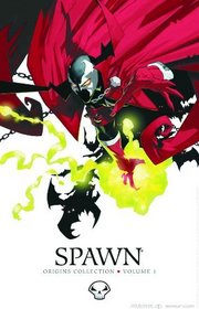 Spawn Origins Volume 1 (Spawn Origins Collection)