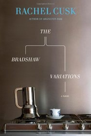 The Bradshaw Variations: A Novel