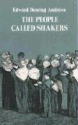 The People Called Shakers: A Search for the Perfect Society