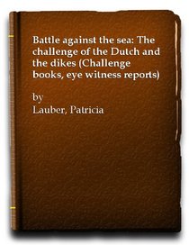 Battle Against Sea (Challenge Books)