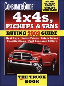 4x4s, Pickups  Vans 2002 Buying Guide (4x4s, Pickups and Vans: Buying Guide)