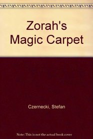 Zorah's Magic Carpet