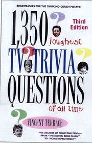 The 1,350 Toughest TV Trivia Questions of All Time