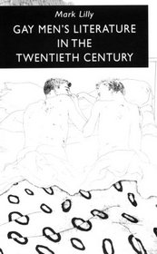 Gay Men's Literature in the Twentieth Century