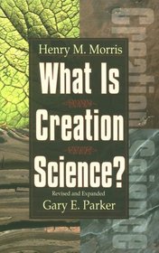 What Is Creation Science?
