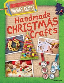 Handmade Christmas Crafts (Handmade Holiday Crafts)
