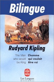 The Man Who Would Be King / L'homme Qui Voulait Etre Roi/