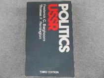 Politics in the USSR (The Little, Brown Series in Comparative Politics: A Country Study)