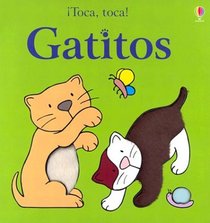 Gatitos (Big Touchy-Feely)