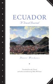 Ecuador: A Travel Journal (Marlboro Travel)