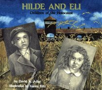 Hilde and Eli : Children of the Holocaust