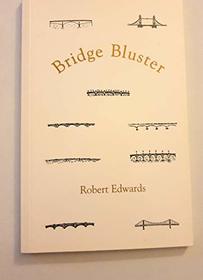 Bridge Bluster: v. 1: Poems
