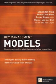 Key Management Models: AND Key Management Ratios, the Clearest Guide to the Critical Numbers That Drive Your Business