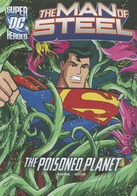 The Poisoned Planet (Dc Super Heroes (Dc Super Villains))